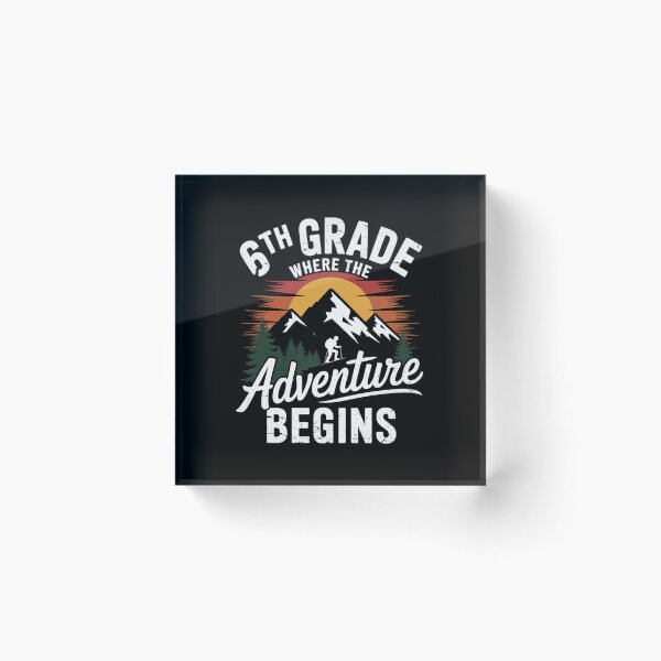 Item preview, 6th Grade Adventure Begins First Day Of School Teacher Kids designed and sold by MarkLeedsArt.