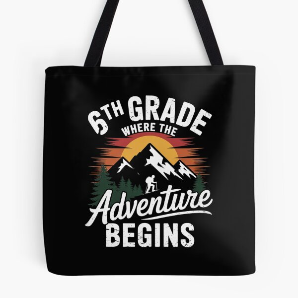 Item preview, 6th Grade Adventure Begins First Day Of School Teacher Kids designed and sold by MarkLeedsArt.