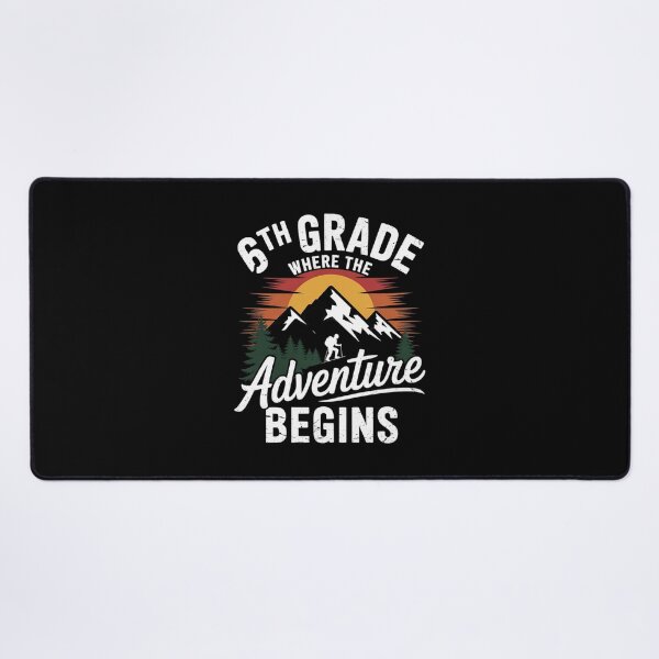 Item preview, 6th Grade Adventure Begins First Day Of School Teacher Kids designed and sold by MarkLeedsArt.