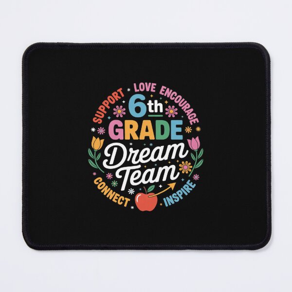 Item preview, 6th Grade Dream Team Back To School Teacher Care Love Floral designed and sold by MarkLeedsArt.