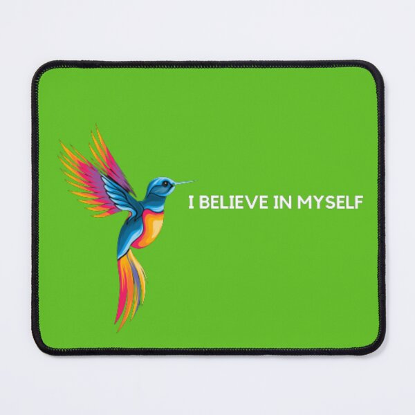 Item preview, I Believe In Myself Vibrant Hummingbird Illustration designed and sold by Posiheal26.