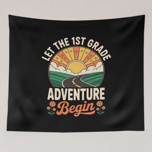 Item preview, Back To School Let the 1st Grade Adventure Begin First Grade designed and sold by MarkLeedsArt.