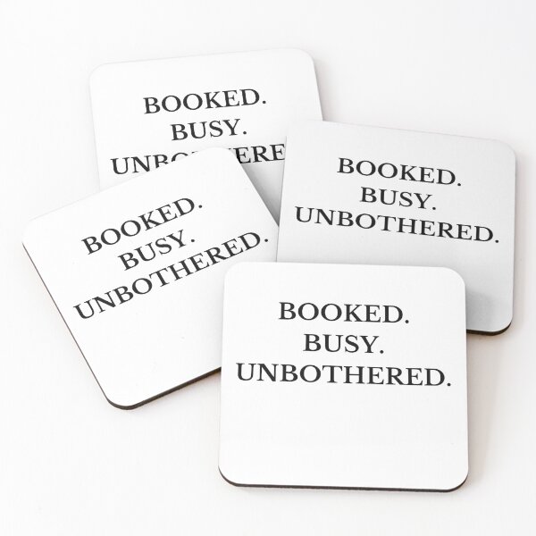 Item preview, Booked. Busy. Unbothered. – Minimal Affirmation Quote designed and sold by FNJGlobal2023.