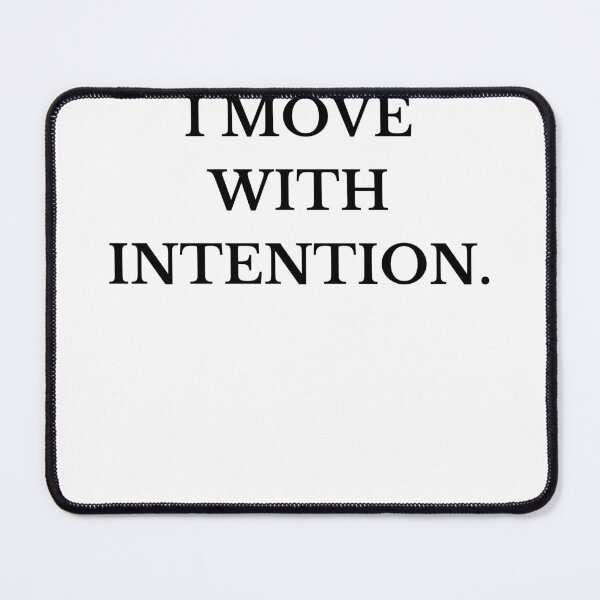 Item preview, I move with intention. – Minimal Affirmation Quote designed and sold by FNJGlobal2023.