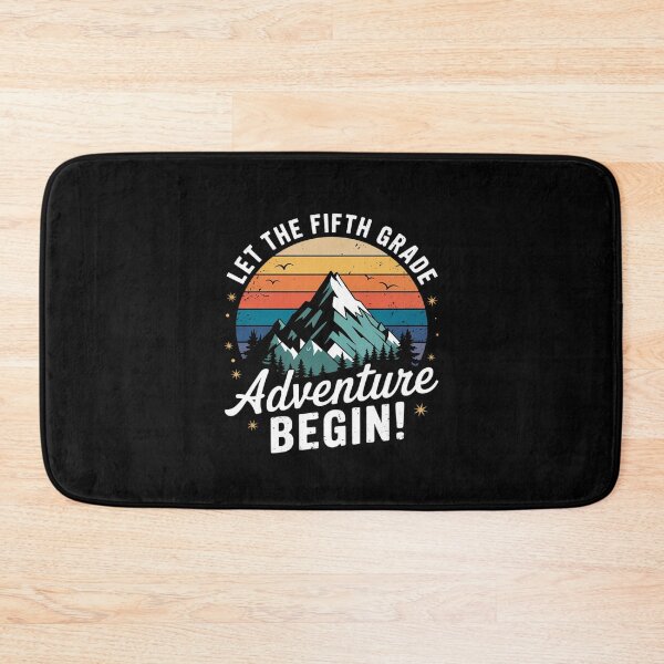 Item preview, Back To School Let The 5th Grade Adventure Begin designed and sold by MarkLeedsArt.
