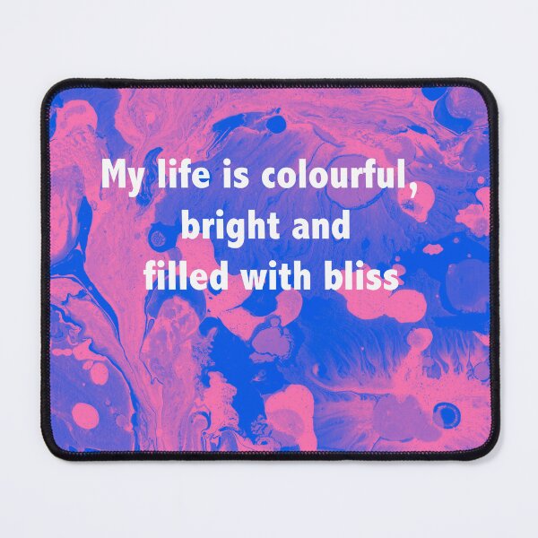 Item preview, My life is colourful, bright and filled with bliss designed and sold by diamondqueenmindset.