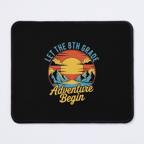 Item preview, Back To School Let the 8th Grade Adventure Begin Eigth Grade designed and sold by MarkLeedsArt.