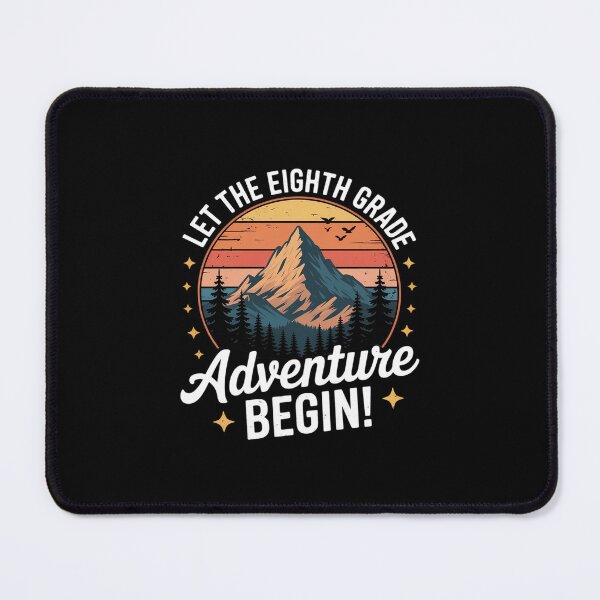 Item preview, Back To School Let The 8th Grade Adventure Begin designed and sold by MarkLeedsArt.
