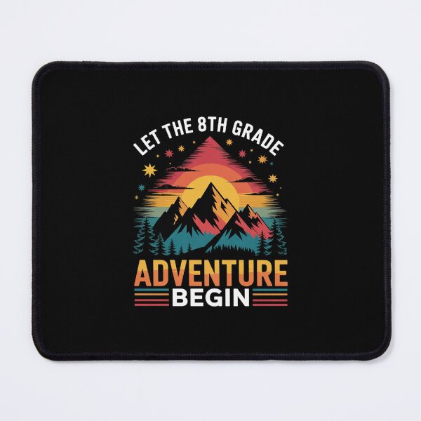 Item preview, Cute Let the 8th Grade Adventure Begin Eighth Grade Teacher designed and sold by MarkLeedsArt.