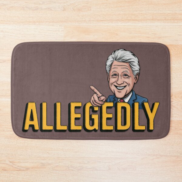 Item preview, Allegedly Clinton  designed and sold by Aarron Laidig.
