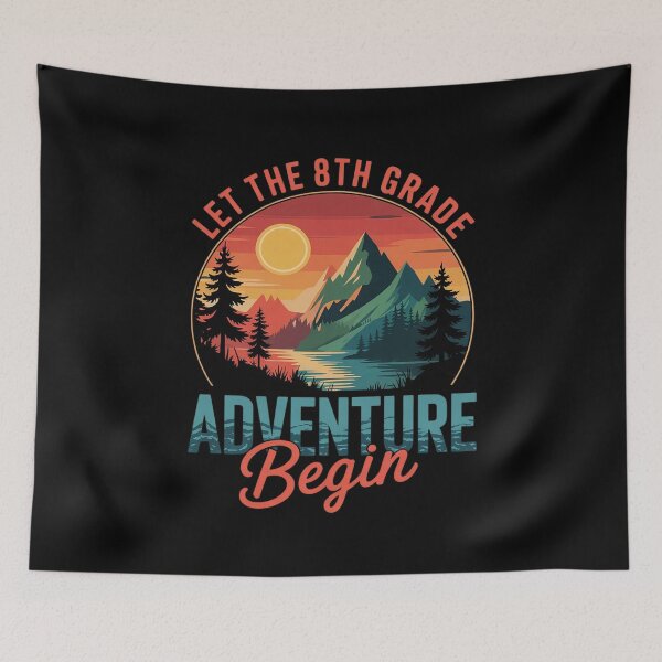 Item preview, Back To School Let's The 8th Grade Adventure Begin designed and sold by MarkLeedsArt.