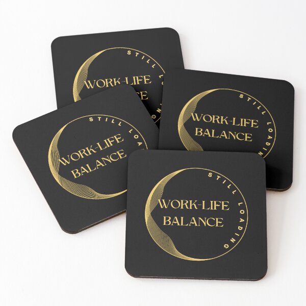 Item preview, Work-Life Balance, Still Loading designed and sold by JokeAndStyle.