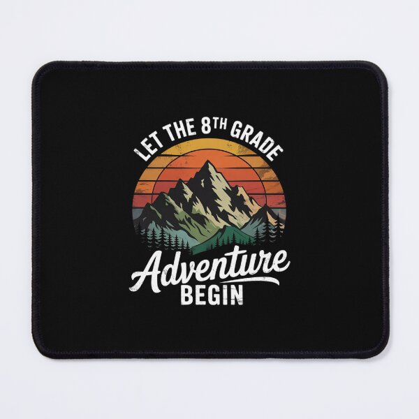 Item preview, First Day of School, Let The 8th Grade Adventure Begin1 designed and sold by MarkLeedsArt.