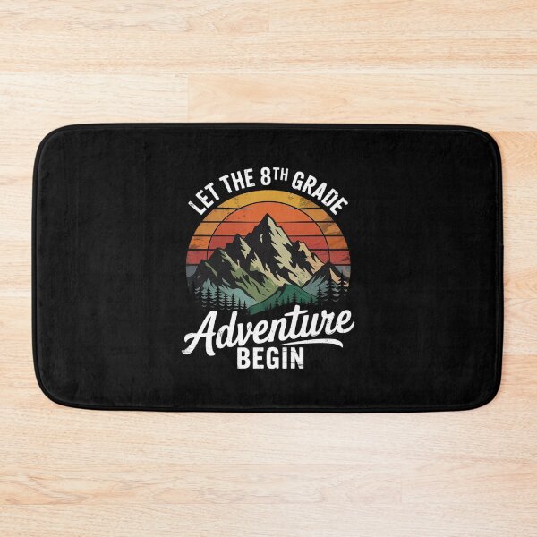 Item preview, First Day of School, Let The 8th Grade Adventure Begin1 designed and sold by MarkLeedsArt.