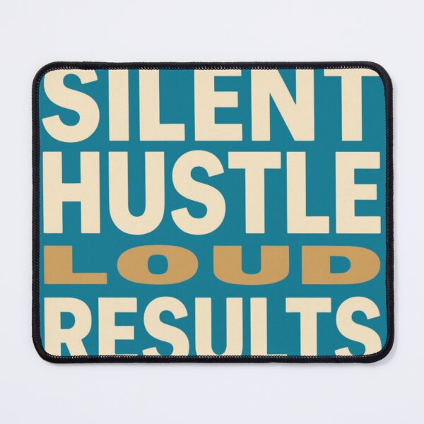 Item preview, Silent Hustle Loud Results | Minimalist Bold Motivation Graphic designed and sold by PACS0011.