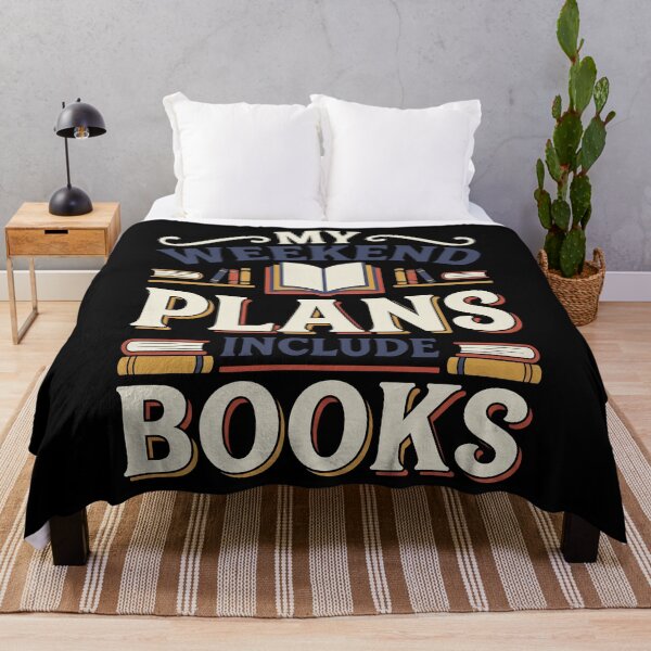 Item preview, My Weekend Plans Include Books Book Lover designed and sold by Emmatshirt1.