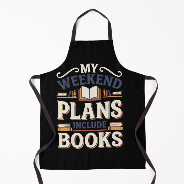 Item preview, My Weekend Plans Include Books Book Lover designed and sold by Emmatshirt1.