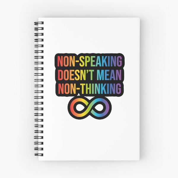 Item preview, Non-speaking doesn’t mean non-thinking designed and sold by shaybosh.