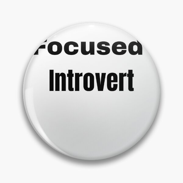 Item preview, Focused Introvert – Quiet Mind Strong Focus Minimalist Design designed and sold by RICHKIDSSTUDIO.