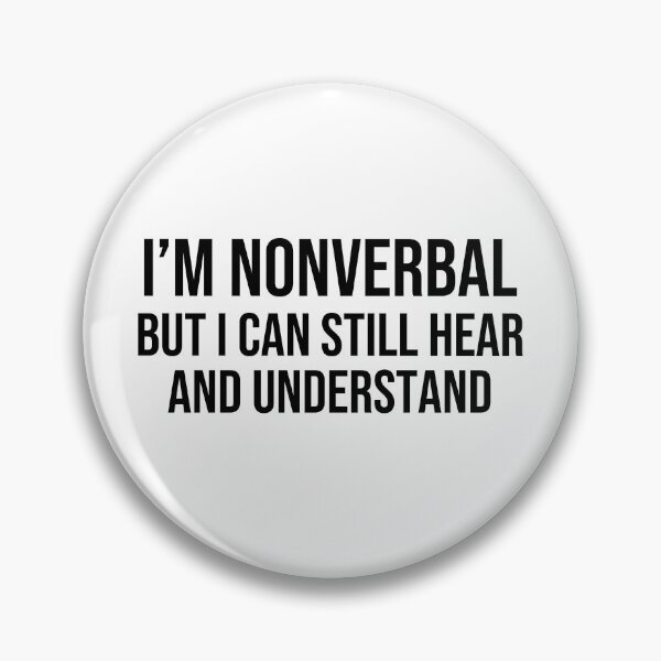 Item preview, Nonverbal still hear and understand  designed and sold by shaybosh.