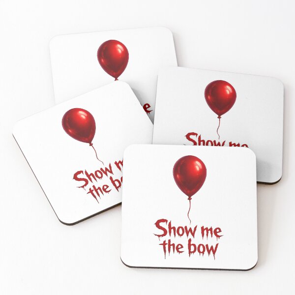Item preview, IT: Welcome To Derry - Show Me The Bow designed and sold by David Storm.