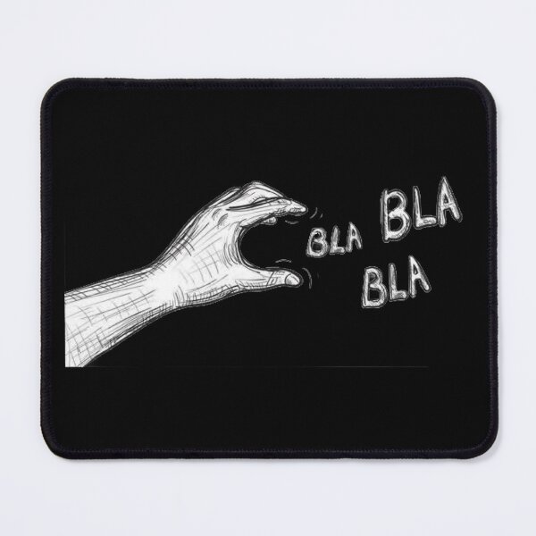 Item preview, Bla Bla Bla designed and sold by Snookie420.