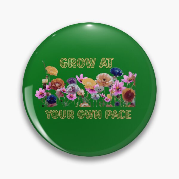 Item preview, Grow At Your Own Pace Floral Wildflower Quote designed and sold by Pukisdaizi.