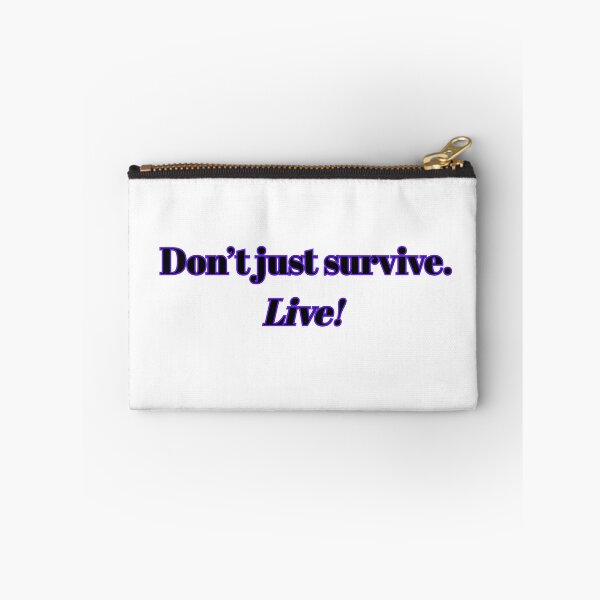 Item preview, "Don't Just Survive, Live!" - Motivational Quote T-Shirt for Thrivers, Wellness & Life Coaching designed and sold by BennDeLeon.
