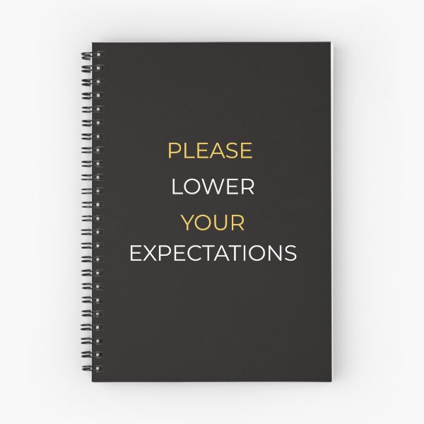 Item preview, Please Lower Your Expectations – Burnout Humor Quote designed and sold by lowenergyclubco.