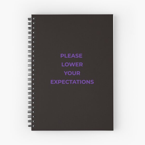 Item preview, Please Lower Your Expectations – Funny Relatable Quote designed and sold by lowenergyclubco.