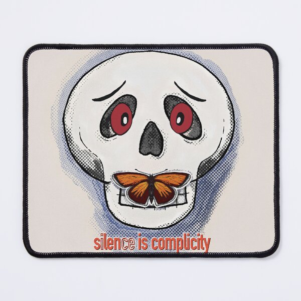 Item preview, Silence is complicity, quote designed and sold by Ilikeiwantilove.