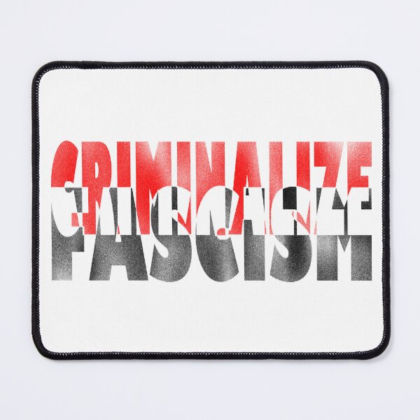 Item preview, Criminalize fascism designed and sold by BeJahMan.