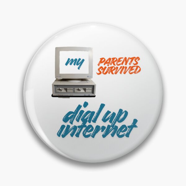 Item preview, My parents survived dial up internet designed and sold by OscarArtistry.