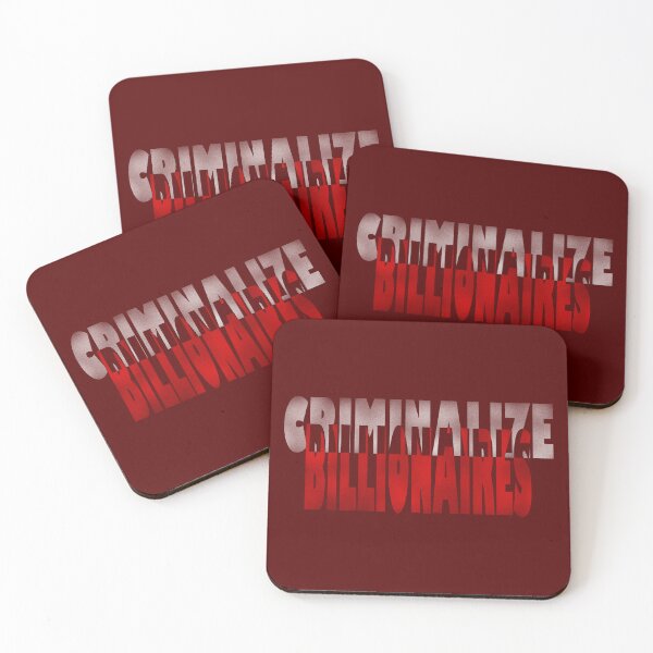 Item preview, Criminalize the billionaires designed and sold by BeJahMan.