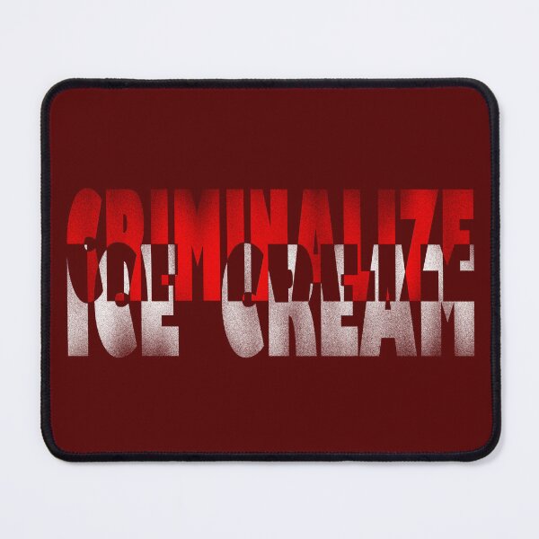 Item preview, Criminalize ice cream (ICE crimes) designed and sold by BeJahMan.