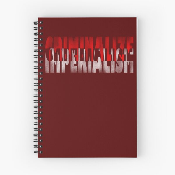 Item preview, Criminalize imperialism designed and sold by BeJahMan.