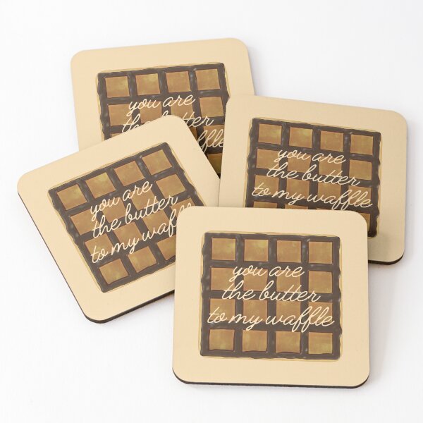 Item preview, The Butter to my Waffle designed and sold by Remira22.