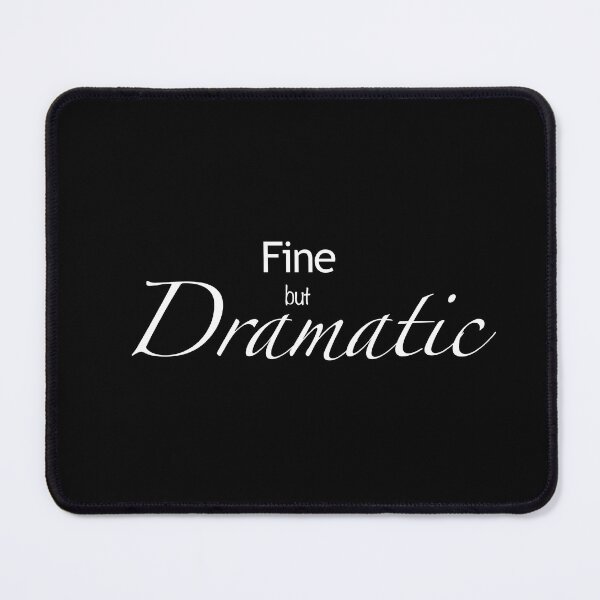 Item preview, Fine but dramatic designed and sold by Less-Drama.