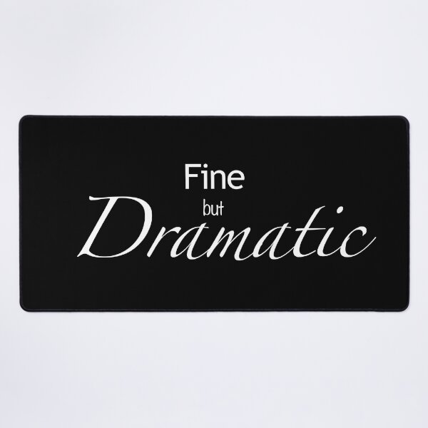Item preview, Fine but dramatic designed and sold by Less-Drama.