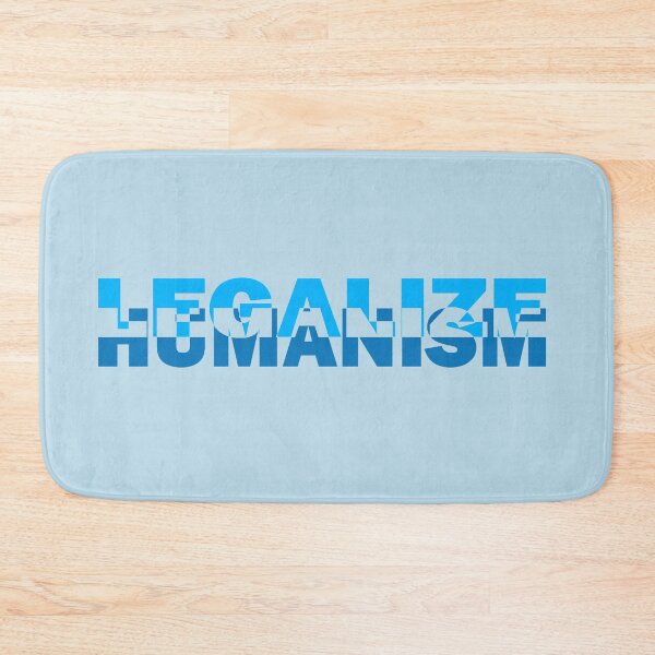 Item preview, Legalize humanism - legalize humanism designed and sold by BeJahMan.