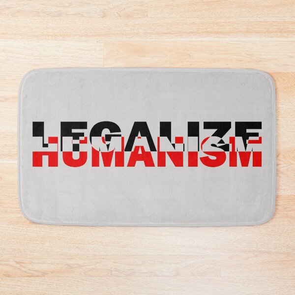 Item preview, Legalize humanism - legalize humanism designed and sold by BeJahMan.