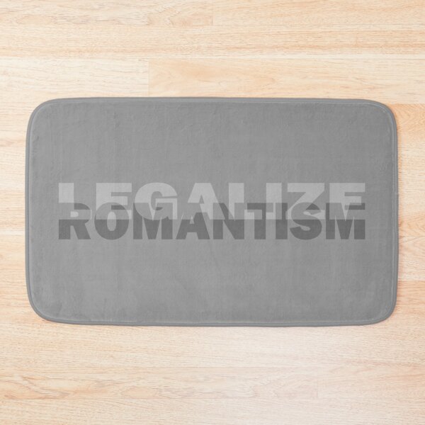 Item preview, Legalize Romance - legalize romantism designed and sold by BeJahMan.