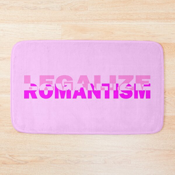 Item preview, Legalize Romance - legalize romantism designed and sold by BeJahMan.