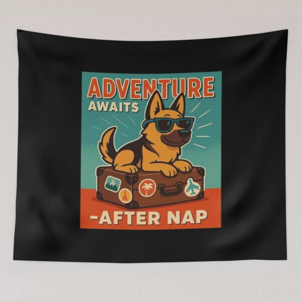 Item preview, Adventure Awaits After Nap – Funny Sarcastic German Shepherd Dog Humor Design designed and sold by Typologystudios.