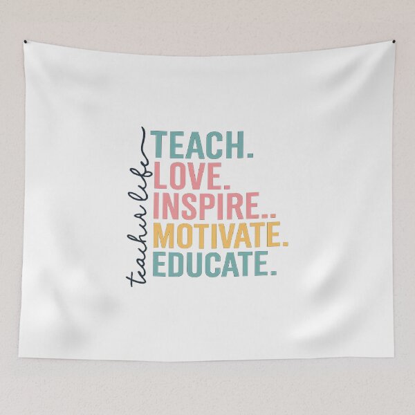 Item preview, Teacher Life, Teach Love Inspire Motivate Educate  designed and sold by CloudyPress.