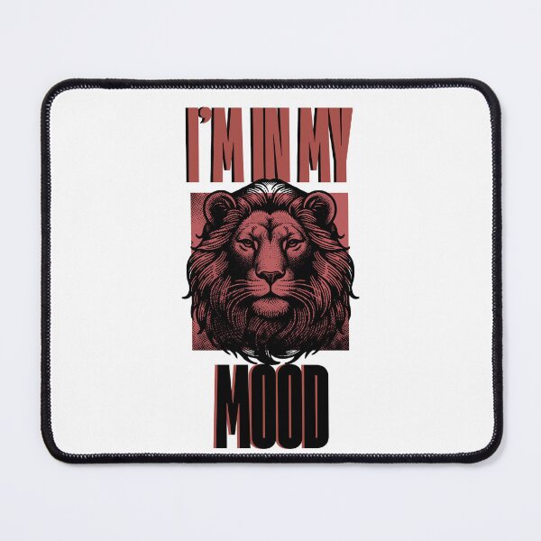 Item preview, I'm in my Leo Mood designed and sold by HypeStateDesign.