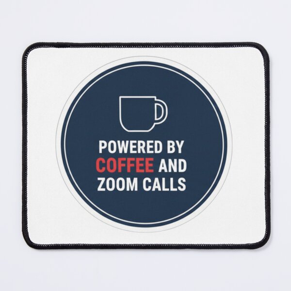 Item preview, Funny Coffee and Zoom Calls Remote Work Badge designed and sold by ZYNORAworld.