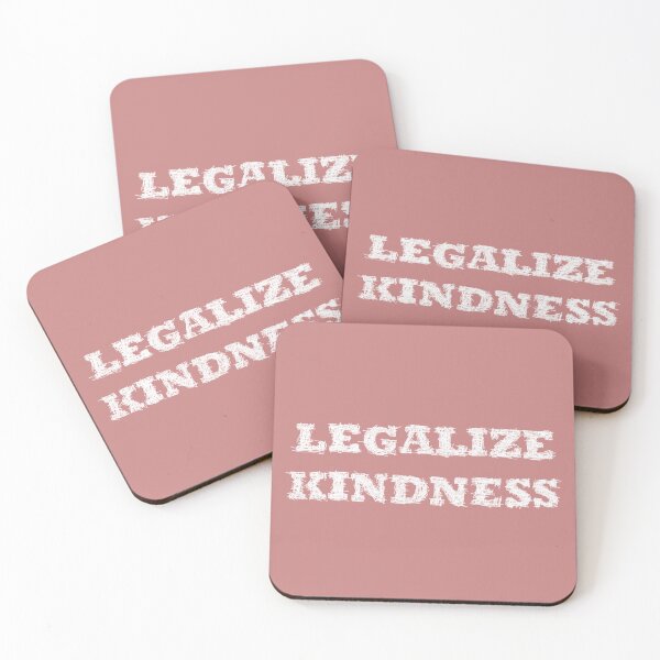 Item preview, Legalize Kindness designed and sold by BeJahMan.