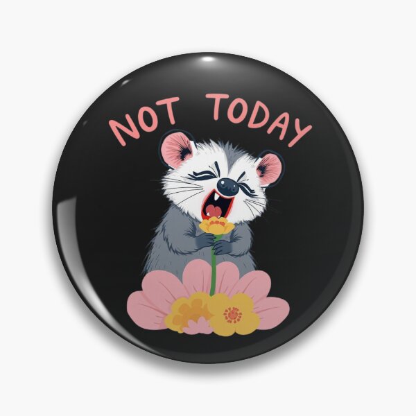 Item preview, Not Today – Cute Cartoon Opossum designed and sold by Sparkofart07.