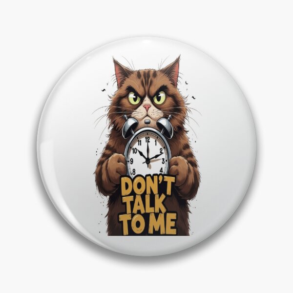 Item preview, Funny Grumpy Cat “Don’t Talk to Me” Illustration – Morning Mood Art designed and sold by ELVIN DESIGNS.